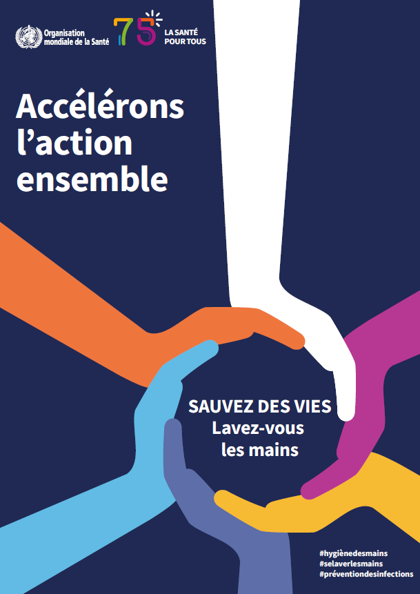 Campagne Journée mondiale de l'hygiène des mains Hygiène des mains